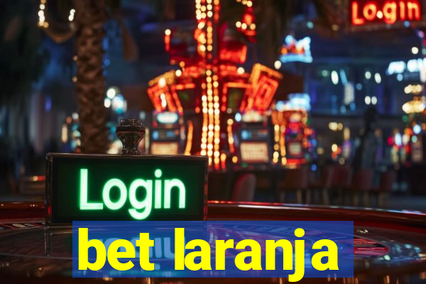 bet laranja